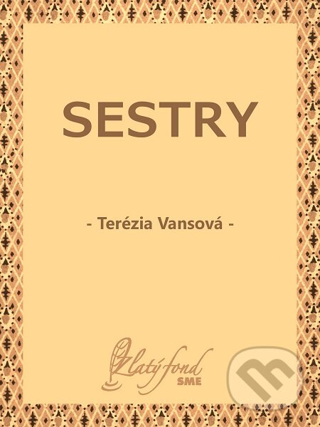 E-kniha: Sestry (Terézia Vansová). Petit Press E-kniha: Sestry (Terézia Vansová). Petit Press