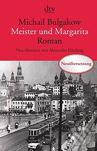 Kniha: Meister und Margarita (Michail Bulgakow). Deutscher Taschenbuch Verlag, 2018 Kniha: Meister und Margarita (Michail Bulgakow). Deutscher Taschenbuch Verlag, 2018