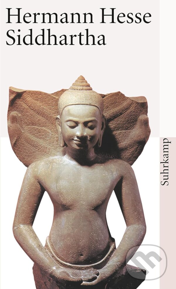 Kniha: Siddhartha (Hermann Hesse). Suhrkamp, 1981 Kniha: Siddhartha (Hermann Hesse). Suhrkamp, 1981