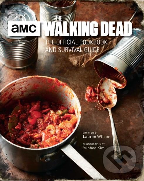 Kniha: The Walking Dead (Lauren Wilson). Insight, 2017 Kniha: The Walking Dead (Lauren Wilson). Insight, 2017