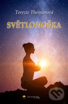 Kniha: Světlonoška (Terezie Theimer). , 2018 Kniha: Světlonoška (Terezie Theimer). , 2018