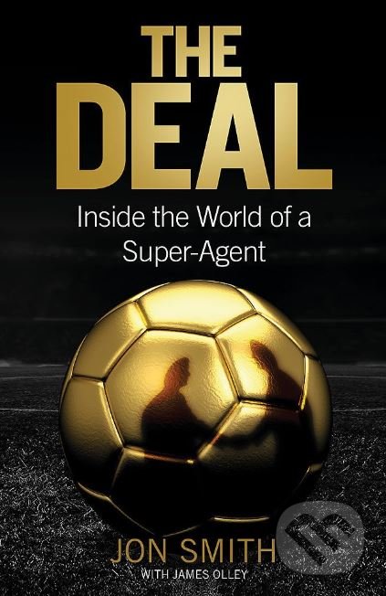 Kniha: The Deal (Jon Smith). Constable, 2016 Kniha: The Deal (Jon Smith). Constable, 2016