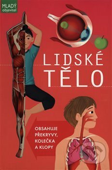 Kniha: Lidské tělo (Anna Claybourne). Edice knihy Omega, 2018 Kniha: Lidské tělo (Anna Claybourne). Edice knihy Omega, 2018