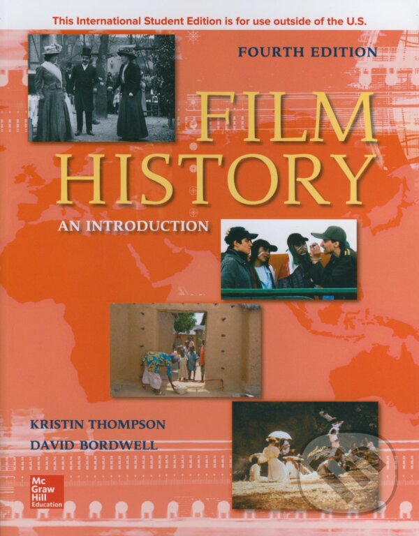 Kniha: Film History (David Bordwell a Kristin Thompson). McGraw-Hill, 2018 Kniha: Film History (David Bordwell a Kristin Thompson). McGraw-Hill, 2018