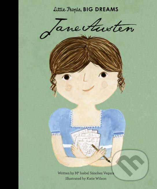 Kniha: Jane Austen (Maria Isabel Sánchez Vegara). Frances Lincoln, 2018 Kniha: Jane Austen (Maria Isabel Sánchez Vegara). Frances Lincoln, 2018