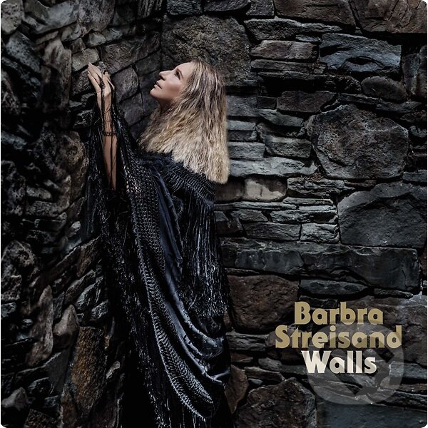 Hudební CD: Barbra Streisand: Walls (Hudobné albumy). Hudobné albumy, 2018 Hudební CD: Barbra Streisand: Walls (Hudobné albumy). Hudobné albumy, 2018