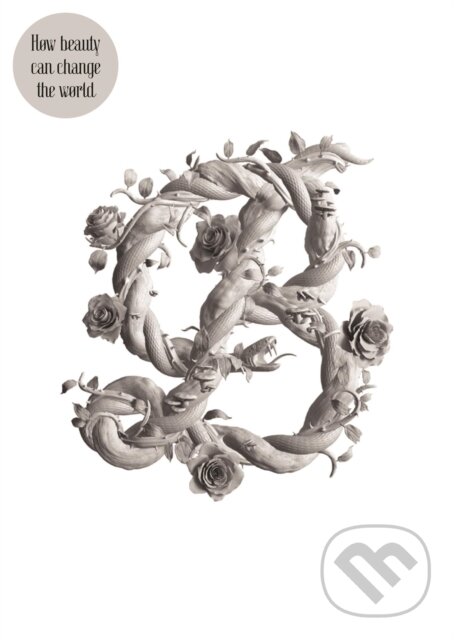 Kniha: Sagmeister & Walsh: Beauty (Stefan Sagmeister). Phaidon, 2018 Kniha: Sagmeister & Walsh: Beauty (Stefan Sagmeister). Phaidon, 2018