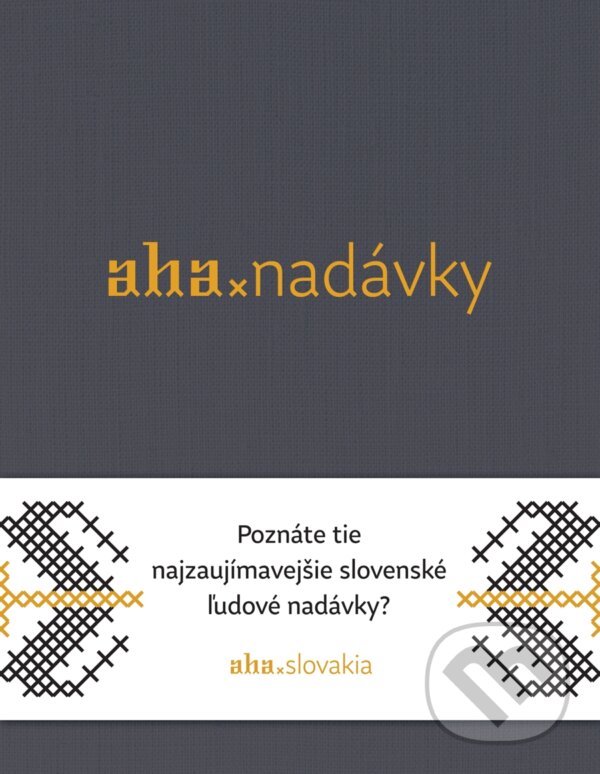 Kniha: AHA - Nadávky (Kristína Bobeková a Tomáš Kompaník). ahaslovakia, 2018 Kniha: AHA - Nadávky (Kristína Bobeková a Tomáš Kompaník). ahaslovakia, 2018