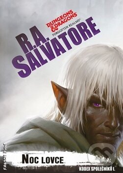 Kniha: Noc lovce (R.A. Salvatore). FANTOM Print, 2018 Kniha: Noc lovce (R.A. Salvatore). FANTOM Print, 2018