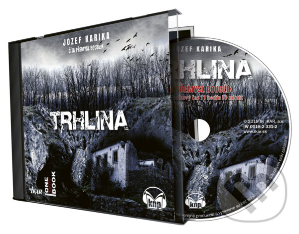 Audiokniha: Trhlina (Jozef Karika). Ikar, 2018 Audiokniha: Trhlina (Jozef Karika). Ikar, 2018