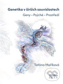 Genetika v širších souvislostech - Taťána Maříková, Starý most, 2018
