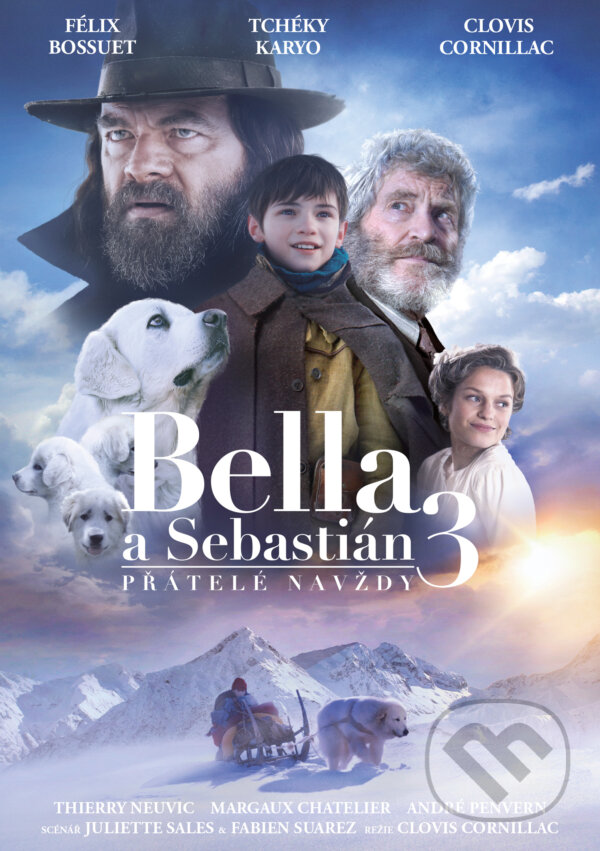 Film: Bella a Sebastián 3: Navždy priateľmi (Clovis Cornillac) (DVD). Magicbox, 2018 Film: Bella a Sebastián 3: Navždy priateľmi (Clovis Cornillac) (DVD). Magicbox, 2018