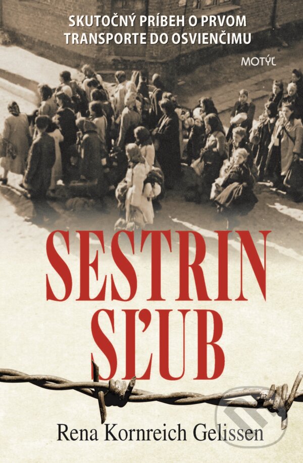 E-kniha: Sestrin sľub (Rena Kornreich Gelissen). Motýľ, 2018 E-kniha: Sestrin sľub (Rena Kornreich Gelissen). Motýľ, 2018