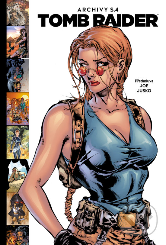 Kniha: Tomb Raider Archivy S.4 (Autorský kolektív). ComicsCentrum, 2018 Kniha: Tomb Raider Archivy S.4 (Autorský kolektív). ComicsCentrum, 2018