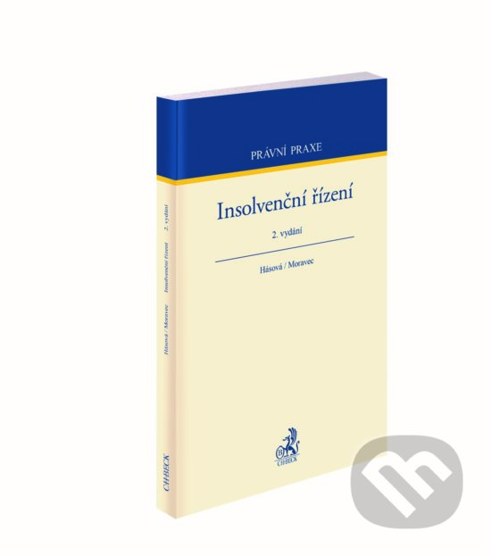 Kniha: Insolvenční řízení (Autorský kolektiv). C. H. Beck, 2018 Kniha: Insolvenční řízení (Autorský kolektiv). C. H. Beck, 2018