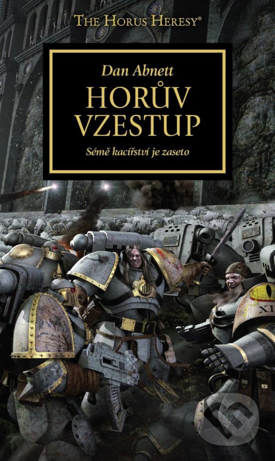 Kniha: Horův vzestup (Dan Abnett). Polaris, 2018 Kniha: Horův vzestup (Dan Abnett). Polaris, 2018