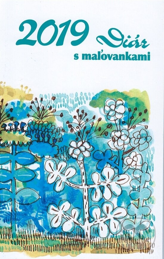 Diár 2019 s maľovankami (Bauer Media SK). Bauer Media SK, 2018 Diár 2019 s maľovankami (Bauer Media SK). Bauer Media SK, 2018