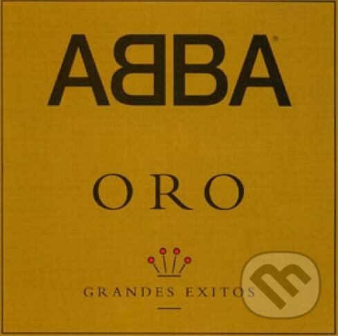 ABBA: Oro Grandes Exitos LP - ABBA, Hudobné albumy, 2018