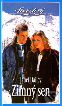 Kniha: Zimný sen (Janet Dailey). Wist, 2006 Kniha: Zimný sen (Janet Dailey). Wist, 2006
