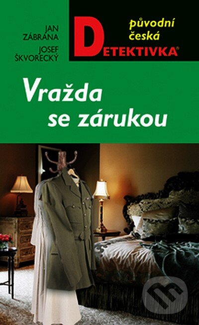 Kniha: Vražda se zárukou (Jan Zábrana a Josef Škvorecký). Moba, 2008 Kniha: Vražda se zárukou (Jan Zábrana a Josef Škvorecký). Moba, 2008