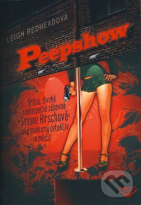 Kniha: Peepshow (Leigh Readhead). Jota, 2008 Kniha: Peepshow (Leigh Readhead). Jota, 2008