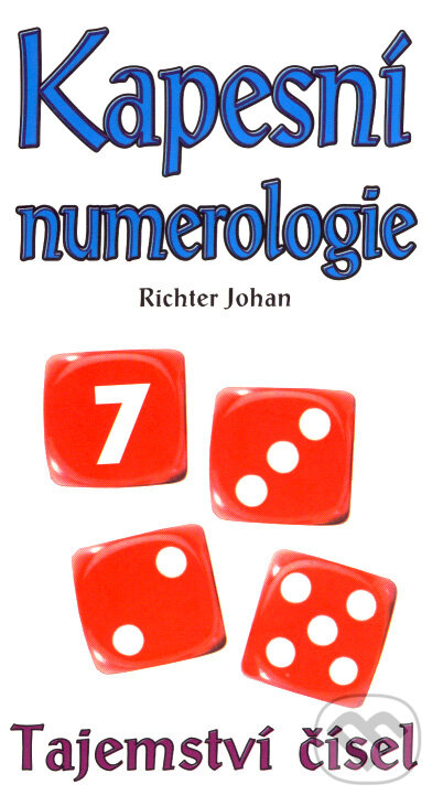 Kniha: Kapesní numerologie (Richter Johan). Eko-konzult, 2008 Kniha: Kapesní numerologie (Richter Johan). Eko-konzult, 2008