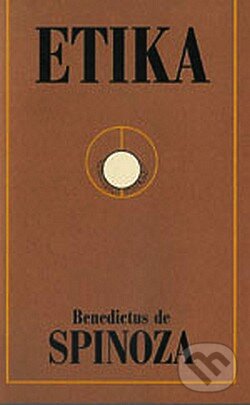 Kniha: Etika (Benedictus de Spinoza). Dybbuk, 2007 Kniha: Etika (Benedictus de Spinoza). Dybbuk, 2007