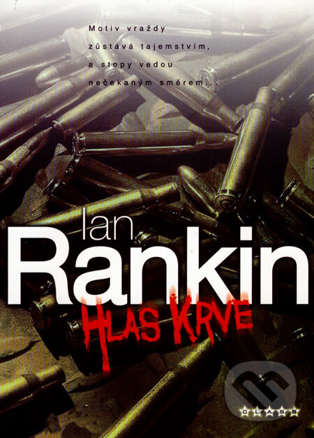 Kniha: Hlas krve (Ian Rankin). BB/art, 2008 Kniha: Hlas krve (Ian Rankin). BB/art, 2008