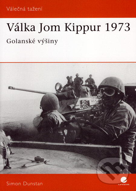 Kniha: Válka Jom Kippur 1973 (Simon Dunstan). Grada, 2008 Kniha: Válka Jom Kippur 1973 (Simon Dunstan). Grada, 2008
