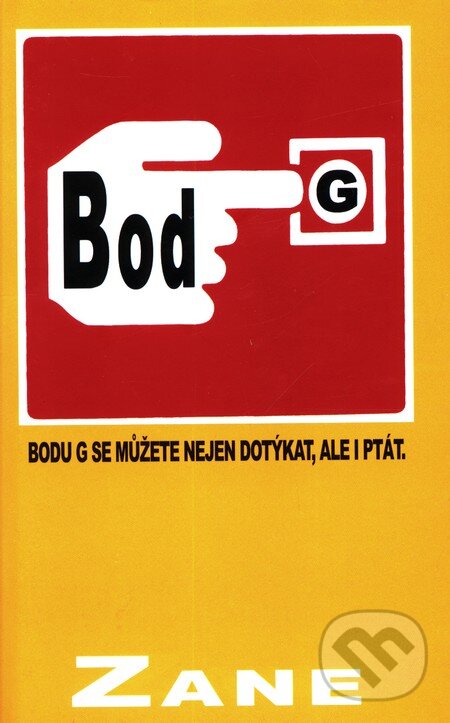 Kniha: Bod G (Zane). Columbus, 2008 Kniha: Bod G (Zane). Columbus, 2008