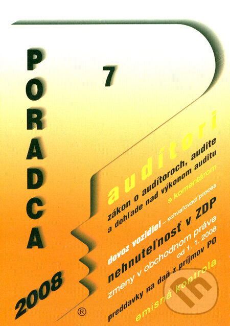 Kniha: Poradca 7/2008 (Poradca s.r.o.). Poradca s.r.o., 2008 Kniha: Poradca 7/2008 (Poradca s.r.o.). Poradca s.r.o., 2008