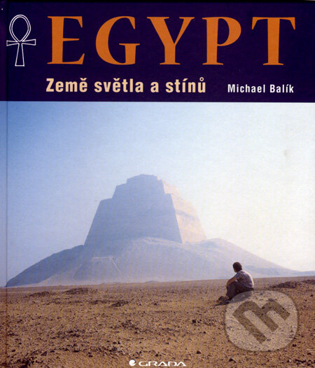 Kniha: Egypt (Michael Balík). Grada, 2007 Kniha: Egypt (Michael Balík). Grada, 2007