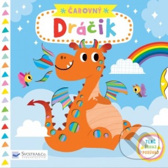 Kniha: Čarovný dráčik (Yujin Shin). Svojtka&Co., 2018 Kniha: Čarovný dráčik (Yujin Shin). Svojtka&Co., 2018