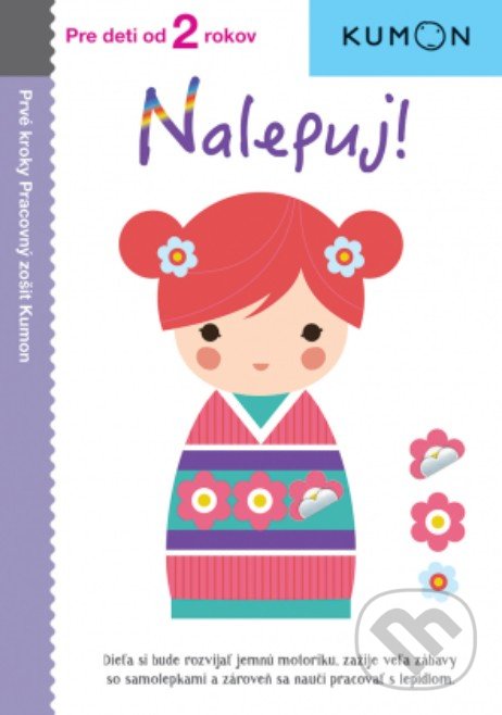 Kniha: Nalepuj! (Toshihiko Karakida). Svojtka&Co., 2019 Kniha: Nalepuj! (Toshihiko Karakida). Svojtka&Co., 2019