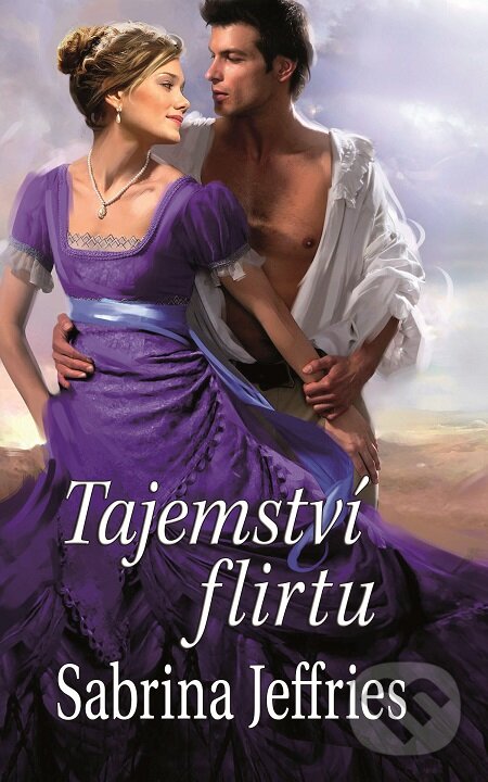 E-kniha: Tajemství flirtu (Sabrina Jeffries). Baronet, 2018 E-kniha: Tajemství flirtu (Sabrina Jeffries). Baronet, 2018