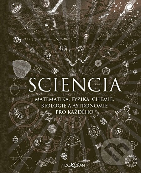 E-kniha: Sciencia (Burkard Polster). Dokořán, 2018 E-kniha: Sciencia (Burkard Polster). Dokořán, 2018