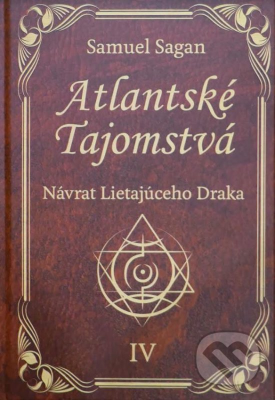 Kniha: Návrat Lietajúceho Draka (Samuel Sagan). AEON GROUP, 2018 Kniha: Návrat Lietajúceho Draka (Samuel Sagan). AEON GROUP, 2018