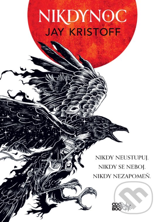Kniha: Nikdynoc (Jay Kristoff). CooBoo CZ, 2019 Kniha: Nikdynoc (Jay Kristoff). CooBoo CZ, 2019