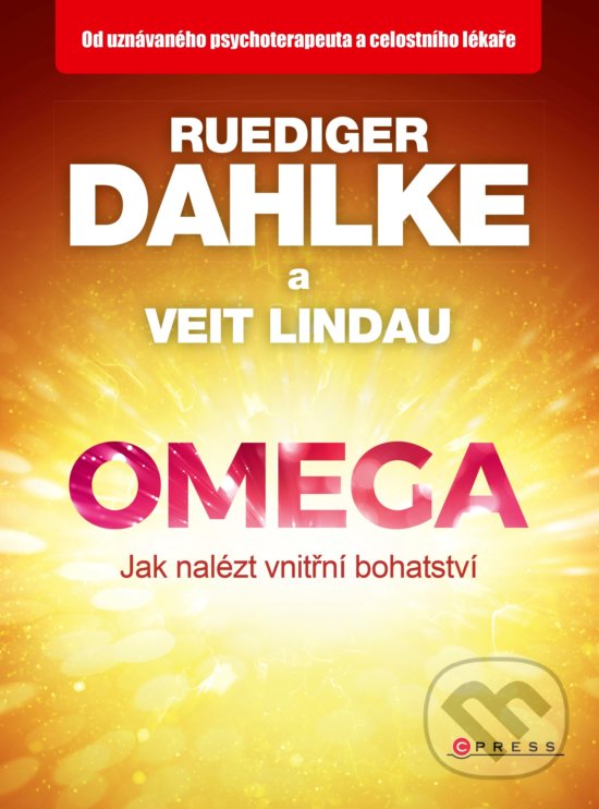 Kniha: Omega (Ruediger Dahlke a Veit Lindau). CPRESS, 2019 Kniha: Omega (Ruediger Dahlke a Veit Lindau). CPRESS, 2019