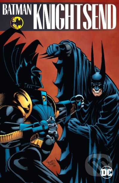 Kniha: Batman: Knightsend (Chuck Dixon). DC Comics, 2018 Kniha: Batman: Knightsend (Chuck Dixon). DC Comics, 2018