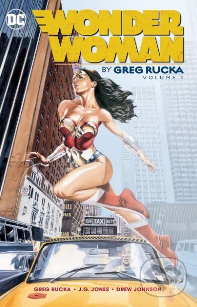 Kniha: Wonder Woman (Volume 1) (Greg Rucka). DC Comics, 2016 Kniha: Wonder Woman (Volume 1) (Greg Rucka). DC Comics, 2016