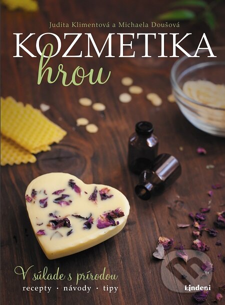 E-kniha: Kozmetika hrou (Judita Klimentová). Lindeni, 2018 E-kniha: Kozmetika hrou (Judita Klimentová). Lindeni, 2018