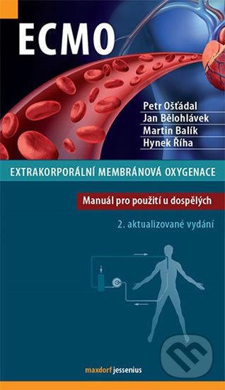 Kniha: ECMO - Extrakorporální membránová oxygenace (Hynek Říha, Jan Bělohlávek, Martin Balík a Petr Ošťádal). Maxdorf, 2018 Kniha: ECMO - Extrakorporální membránová oxygenace (Hynek Říha, Jan Bělohlávek, Martin Balík a Petr Ošťádal). Maxdorf, 2018