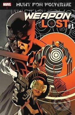 Kniha: Hunt for Wolverine: Weapon Lost (Charles Soule, David Marquez a Matteo Buffagni). Marvel, 2018 Kniha: Hunt for Wolverine: Weapon Lost (Charles Soule, David Marquez a Matteo Buffagni). Marvel, 2018