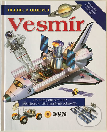 Kniha: Hledej a objevuj: Vesmír (SUN). SUN, 2018 Kniha: Hledej a objevuj: Vesmír (SUN). SUN, 2018
