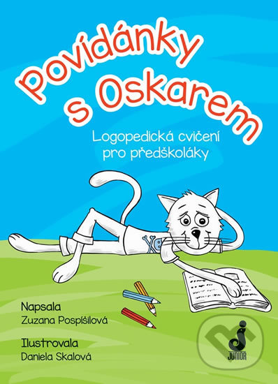 Kniha: Povídánky s Oskarem (Zuzana Pospíšilová a Daniela Skalová). Junior, 2017 Kniha: Povídánky s Oskarem (Zuzana Pospíšilová a Daniela Skalová). Junior, 2017