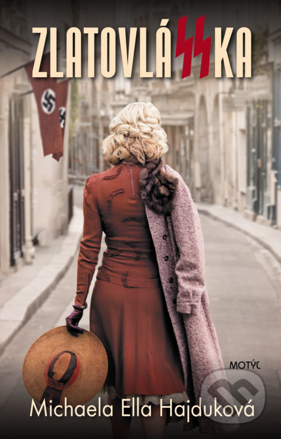 Kniha: ZlatovláSSka (Michaela Ella Hajduková). Motýľ, 2019 Kniha: ZlatovláSSka (Michaela Ella Hajduková). Motýľ, 2019