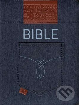 Kniha: Bible (Česká biblická společnost). Česká biblická společnost, 2016 Kniha: Bible (Česká biblická společnost). Česká biblická společnost, 2016