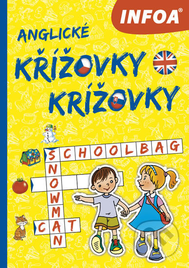 Kniha: Anglické křížovky/krížovky (INFOA). INFOA, 2018 Kniha: Anglické křížovky/krížovky (INFOA). INFOA, 2018