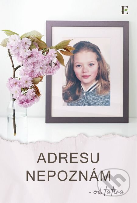 E-kniha: Adresu nepoznám (Tatino). Elist E-kniha: Adresu nepoznám (Tatino). Elist